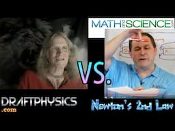 DraftScience vs Math and Science ...Newton's 2nd Law