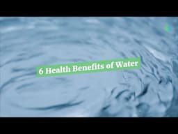 6 Health Benefits of Water