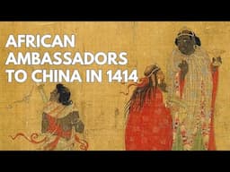 The First African Ambassadors To China In the 15th Century #AfricanHistory #EastAfrica #ZhengHe