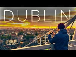 The Story of Dublin: Ireland’s Capital