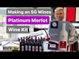 Making A SG Wines Platinum Merlot Wine Kit