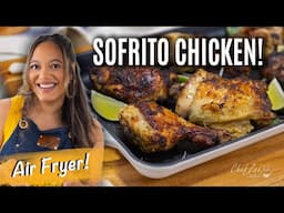 Air Fryer Sofrito Chicken Recipe | Chef Zee Cooks