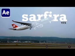 SARFIRA VFX TUTORIAL IN ADOBE AFTER EFFECTS 2024