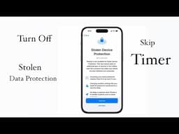 How to Turn of Stolen Device Protection -