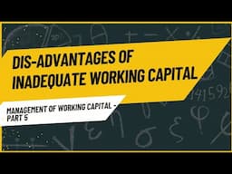 Disadvantages Of Inadequate Working Capital