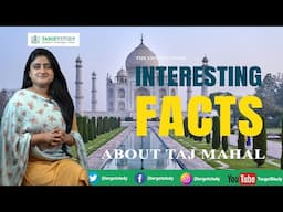 Taj Mahal | Interesting Facts About Taj Mahal | ताजमहल के बारे में रोचक तथ्य