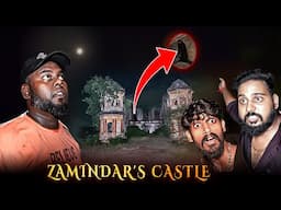 Zamindar's Castle ( WARNING...! )