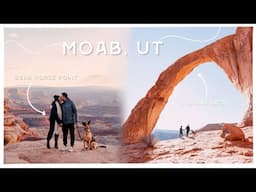 Moab, UT Vlog | Corona Arch. Dead Horse Point State Park. Radcliffe Hotel, Dog Friendly Things To Do