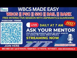 ASK YOUR MENTOR  || WBCS || WBPSC || SSC || RAIL || BANK || LIC || Daily 7 AM || WBCSMADEEASY LITE