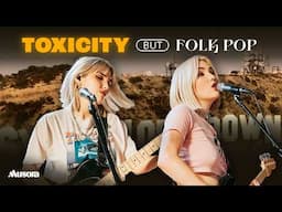 Folk Pop Twins Cover System of a Down on the Spot