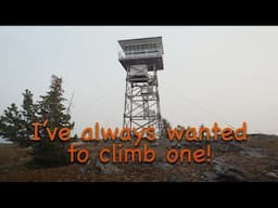 Fire Towers, Smokey Skies, Trail Obstacles // Exploring Montana