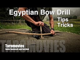 Egyptian Bow Drill - Complete Tutorial Step by Step - Tips and Tricks - Bushcraft Survival