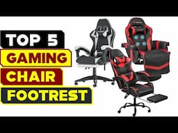 Top 5 Best Gaming Chairs with Footrests 2024 – Ultimate Comfort for Gamers!