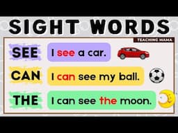 LET'S READ! | NEW SIGHT WORDS SENTENCES | SEE, CAN, THE | PRACTICE READING ENGLISH | TEACHING MAMA