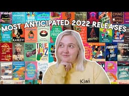 MOST ANTICIPATED BOOKS OF 2022 😍📚✨