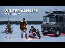 Winter Van Life - The Holidays