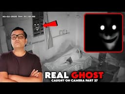 रात में मत देखना ये डरावना भूतिया वीडियो | REAL GHOST Caught on CCTV Camera - PART 27