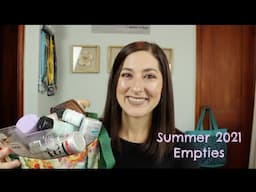 Summer 2021 Empties