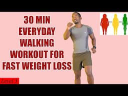 30-Minute EVERYDAY Walk at Home Workout for FAST WEIGHT LOSS