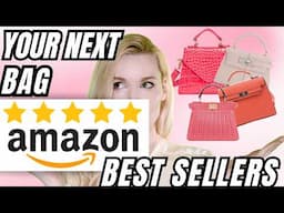 AMAZON LUXURY HANDBAGS - THE MOST WANTED ITEMS!