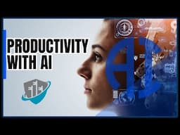 Boosting Productivity with AI | A Guide to Smart Work Strategies | AI productivity tips