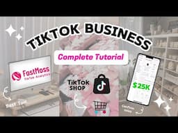 How to Start and Grow a Profitable TikTok Business in 2024 | Complete Tutorial + Analytics Tool