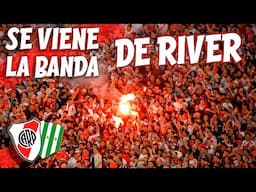 🔥¡Se Viene la Banda de River➡️ Retumba El Monumental! | River vs Banfield