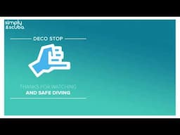 Thanks For Watching and Safe Diving | Deco Stop Podcast | @simplyscuba