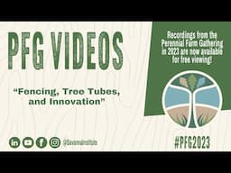 PFG 2023: Fencing, Tree Tubes, and Innovation