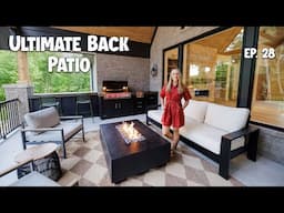 Creating the ULTIMATE BACK PATIO | Building a House Ep. 28