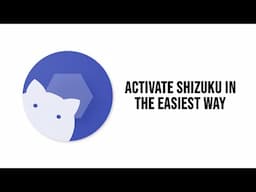 How to Activate Shizuku in the Easiest Way for Android