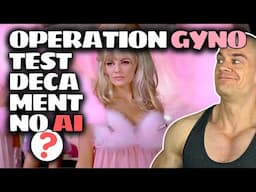 Operation Gyno! How Much Gynecomastia Can I Grow Before Christmas? Blood Work & Cycle Explained!