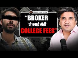 How a CA Student Lost ₹60,000 due to Illegal Brokerage Charged by Stockbroker | Fraud Free Ep - 02