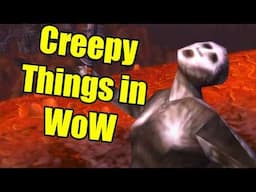 Pointless Top 10: Creepy Things in World of Warcraft