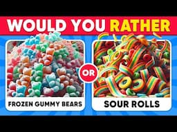 Would You Rather Viral Candy & Sweet Edition 🍬🐻❄️ Daily Quiz