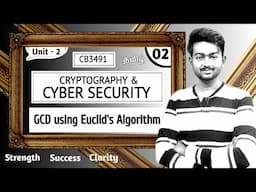 GCD using Euclid's Algorithm in Tamil | Cryptography and Cyber Security in Tamil | CB3491 in Tamil