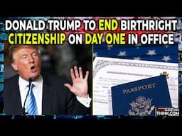 Donald Trump To End Birthright Citizenship On Day One In Office | Dane Calloway Podcast