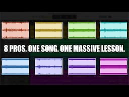 8 PRO MIX ENGINEERS mixed the SAME SONG to teach YOU THIS ONE THING...