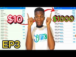 $10 TO $1000 CHALLENGE EP3 || Simplest Strategies for growing a small account for beginners