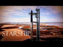 SpaceX Starship - Humanity's Giant Leap For Making Life Multiplanetary