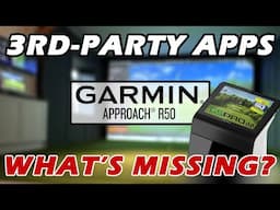 Are 3rd Party Apps Ready Yet? Garmin R50