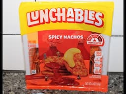 Lunchables Spicy Nachos Review