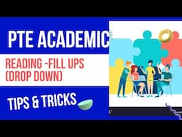 PTE Academic Reading- FILL UPS (DROP DOWN MENU)