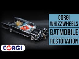 CORGI Whizzwheels restoration: 267 Batmobile - A How To Guide