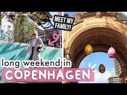 Long Weekend in Copenhagen - Easter at Tivoli, Round Tower, Nyhavn 🌸 + My Family's Reaction to CPH!