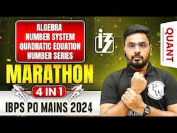 IBPS PO Mains Quant Marathon | Algebra, Number System, Quadratic Equation, Number Series | Sumit Sir