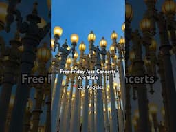 Free Friday Night Jazz Concerts at LACMA  every Friday until October!🎷#thingstodoinla #losangeles