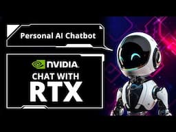 NVIDIA Chat With RTX – Create a FREE Personal AI Chatbot on Your GPU