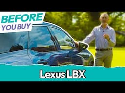 Lexus LBX UK in 2024 What You NEED to Know Before Buying