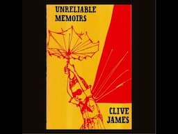 Clive James Unreliable memoirs ( Abridged ) Narrated by Clive James